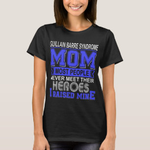Camiseta Orgullosa madre con síndrome de Guillain Barre Cri