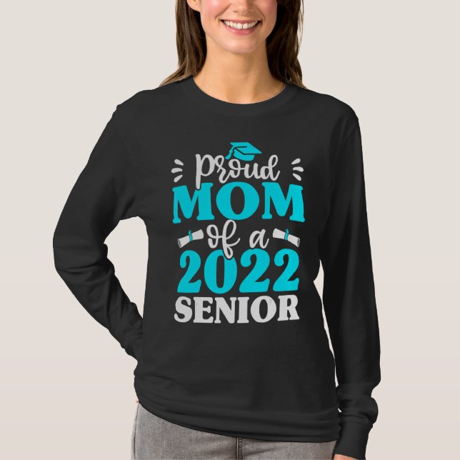 Camiseta Orgullosa Madre De 2022 Graduación De Mami Senior (Anverso)