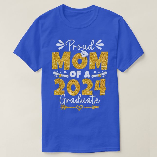 Camiseta Orgullosa madre de clase de 2024 Graduada (Diseño del anverso)