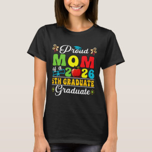 Camiseta Orgullosa Madre De Graduada De 5to Grado 2026 Día