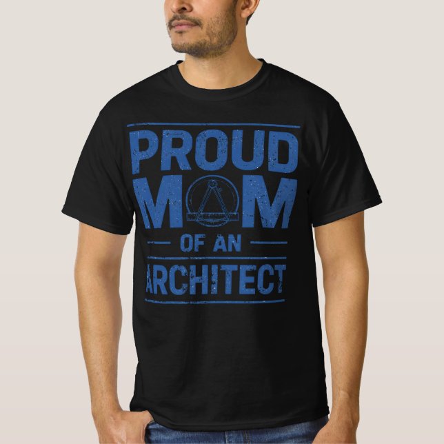 Camiseta Orgullosa madre de un arquitecto (Anverso)