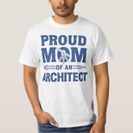 Camiseta Orgullosa madre de un arquitecto