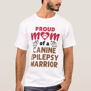 Camiseta Orgullosa madre de un canino guerrero de la epilep