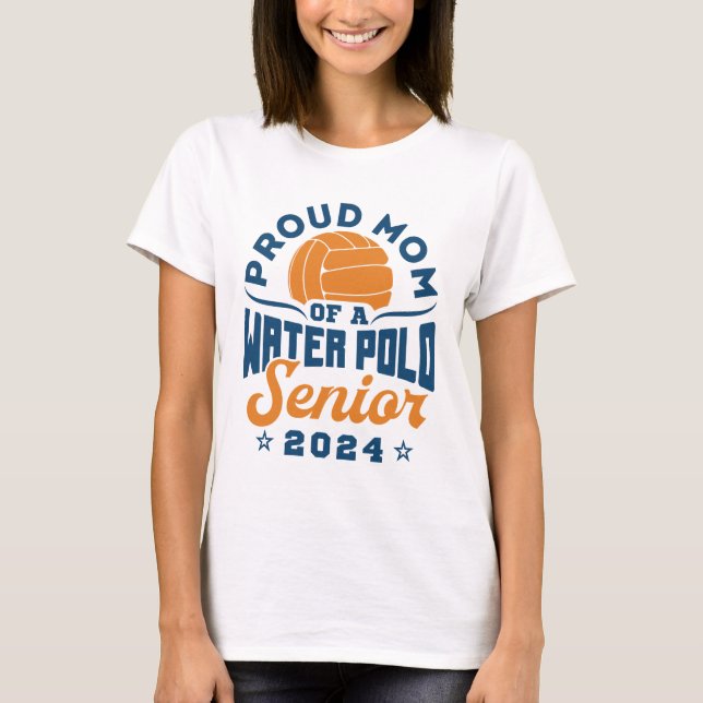 Camiseta Orgullosa madre de un dueño de waterpolo en 2024 (Anverso)