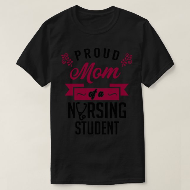 Camiseta Orgullosa madre de un estudiante de Enfermería (Diseño del anverso)