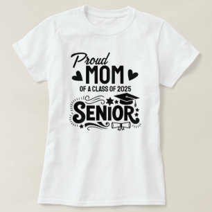 Camiseta Orgullosa madre de un estudiante de último año de 