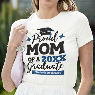 Camiseta Orgullosa madre de un gorro graduado en cualquier