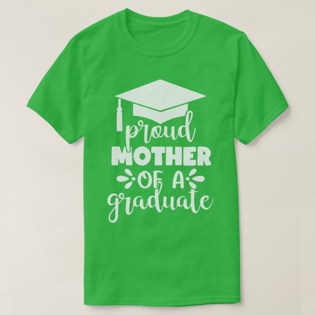 Camiseta Orgullosa Madre De Un Graduado Celebra St. (Diseño del anverso)