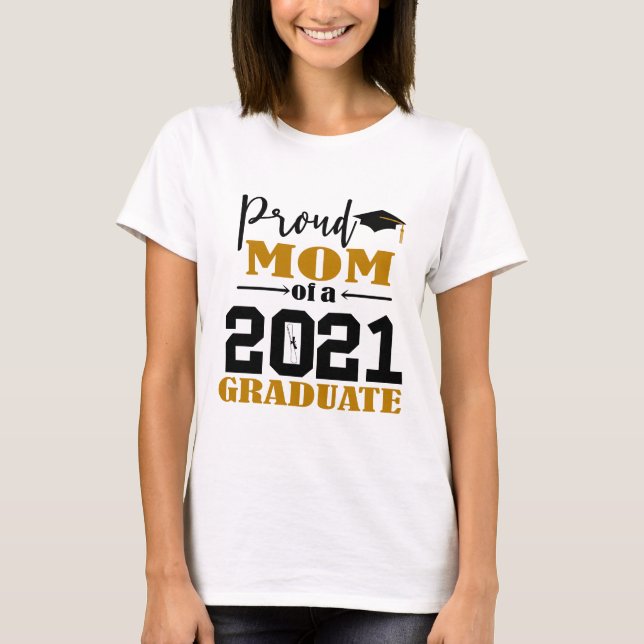 Camiseta Orgullosa madre de un graduado de 2021 (Anverso)