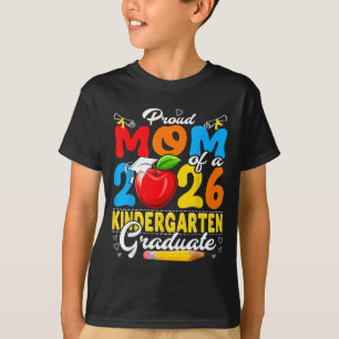 Camiseta Orgullosa madre de un graduado de jardín de infant