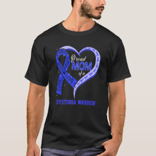Camiseta Orgullosa Madre De Un Guerrero De La Distonía Cint