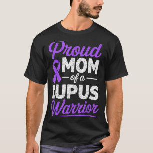 Camiseta Orgullosa madre de un guerrero de lupus luchador d