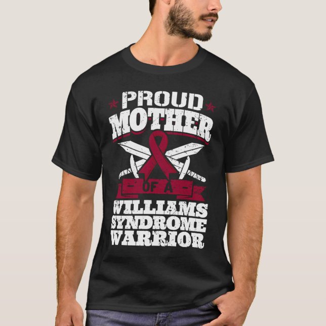Camiseta Orgullosa Madre De Un Guerrero Del Síndrome Willia (Anverso)
