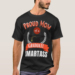 Camiseta Orgullosa Madre De Un Padre Graduado Divertido 1