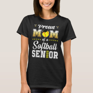 Camiseta Orgullosa Madre De Un Senior De Softball En 2022