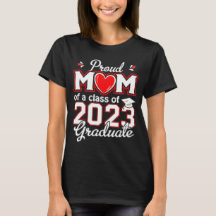 Camiseta Orgullosa madre de una clase de 2023 graduada mami