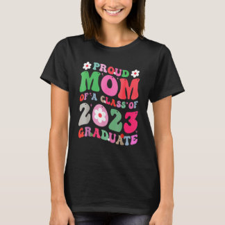 Camiseta Orgullosa madre de una clase de graduado Groovy Se