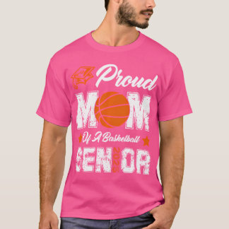 Camiseta Orgullosa Madre De Una Clase Superior De Baloncest