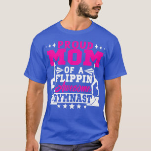 Camiseta Orgullosa Madre De Una Flipina Gimnasia Gimnasta