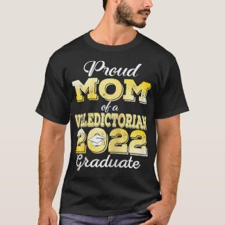 Camiseta Orgullosa madre de una graduada de Valedictorian e