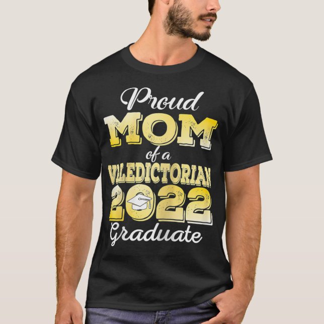 Camiseta Orgullosa madre de una graduada de Valedictorian e (Anverso)