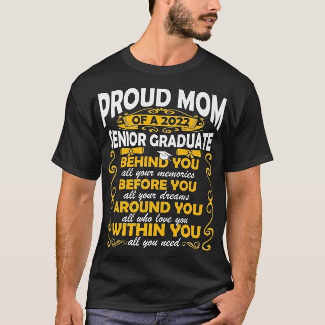 Camiseta Orgullosa Madre De Una Graduada Superior De 2022 (Anverso)