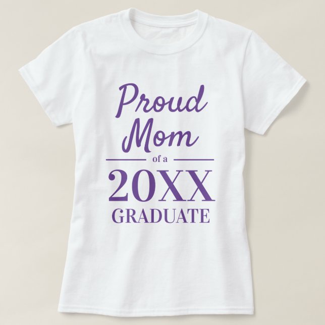 Camiseta Orgullosa madre de una tipografía elegante graduad (Diseño del anverso)