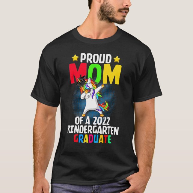 Camiseta Orgullosa Madre De Unicornio, Graduada En Jardín D (Anverso)