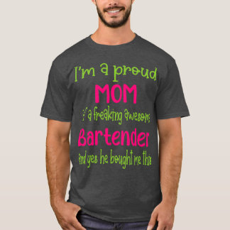 Camiseta orgullosa madre del asombroso Bartender