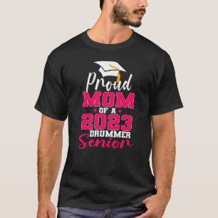 Camiseta Orgullosa madre del graduado Drummer principal mad