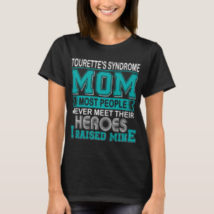 Camiseta Orgullosa madre del síndrome de Tourette Crié al m