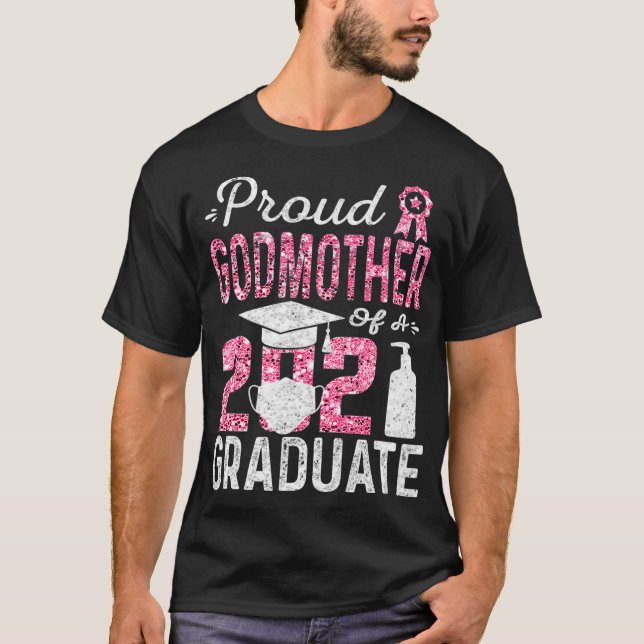 Camiseta Orgullosa Madrina de un graduado de 2021 con másca (Anverso)