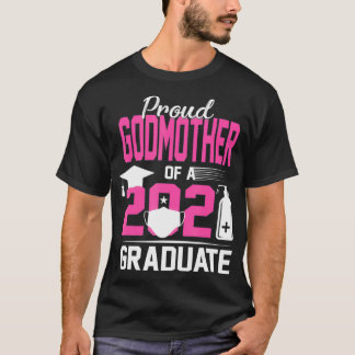 Camiseta Orgullosa Madrina de un graduado de 2021 con másca