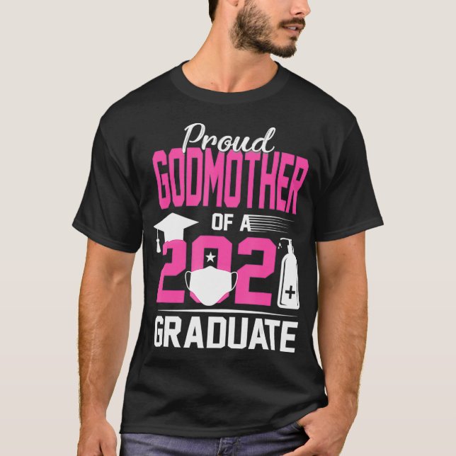 Camiseta Orgullosa Madrina de un graduado de 2021 con másca (Anverso)