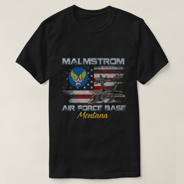 Camiseta Orgullosa Malmstrom Base de la Fuerza Aérea AFB Mo (Diseño del anverso)