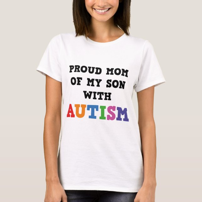 Camiseta Orgullosa Mamá De Mi Hijo Con Autismo (Anverso)