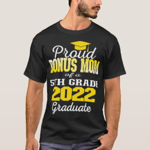 Camiseta Orgullosa mamá de quinto grado de posgrado 2022