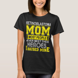 Camiseta Orgullosa Mamá de Retinoblastoma Crié al Mío