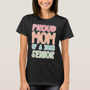 Camiseta Orgullosa mamá de un 2023 Senior 2