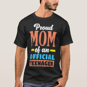Camiseta Orgullosa Mamá De Un Adolescente Oficial 13 Años 1