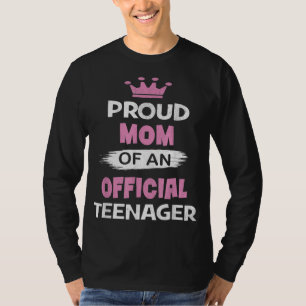 Camiseta Orgullosa Mamá De Un Adolescente Oficial Fiesta De
