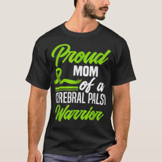 Camiseta Orgullosa Mamá De Un Amigo Cerebral De Un Guerrero