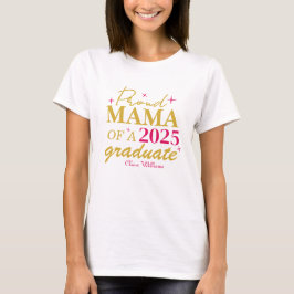 Camiseta Orgullosa mamá de un graduado