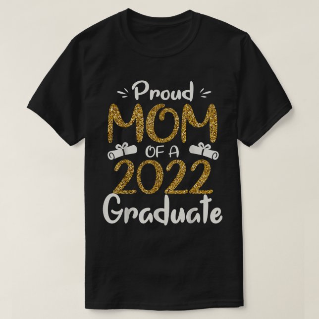 Camiseta Orgullosa Mamá De Un Graduado 2022 Para Mamá Gradu (Diseño del anverso)