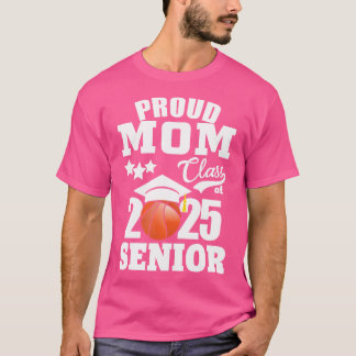 Camiseta Orgullosa Mamá De Un Graduado De Básquetbol De 202