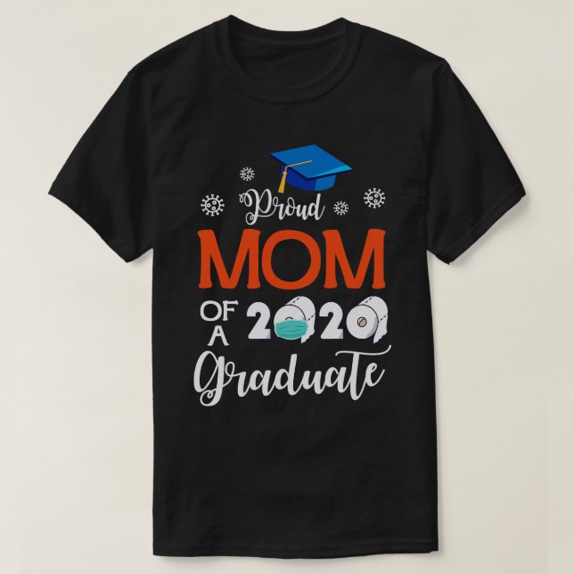 Camiseta Orgullosa Mamá De Un Graduado Superior De 2020 Con (Diseño del anverso)