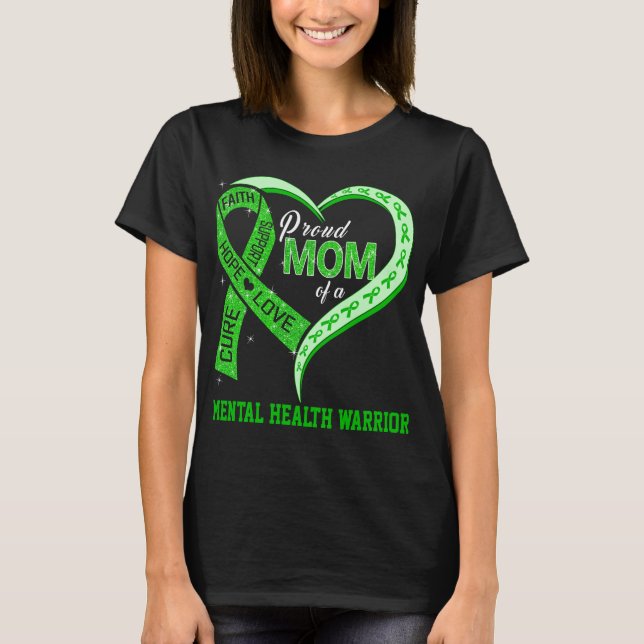 Camiseta Orgullosa Mamá De Un Guerrero De La Salud Mental (Anverso)