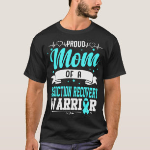 Camiseta Orgullosa Mamá De Un Guerrero De Recuperación De A