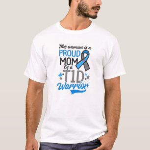 Camiseta Orgullosa Mamá De Un Guerrero De T1D Diseñando A M