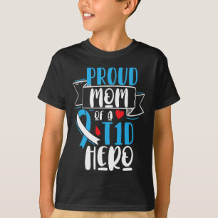Camiseta Orgullosa Mamá De Un Héroe De T1d Tipo 1 Diabetes 